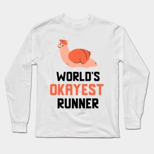 World's Okayest Runner Long Sleeve T-Shirt